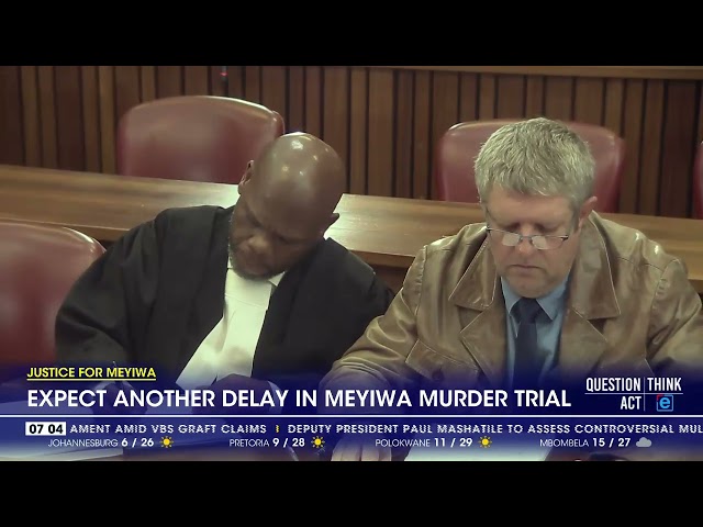 ⁣Justice For Meyiwa | Expect another delay in Meyiwa murder trial