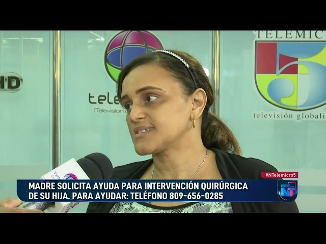 ⁣Madre solicita ayuda para intervención quirúrgica de su hija