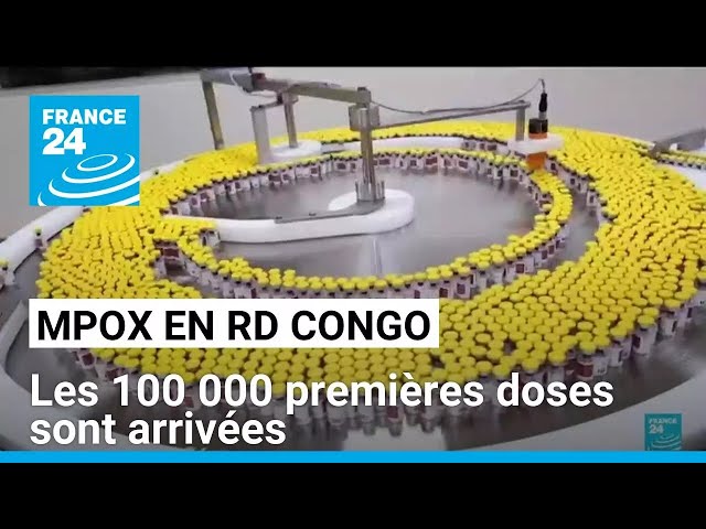 ⁣RDC : les premières doses de vaccin MPOX sont arrivées • FRANCE 24