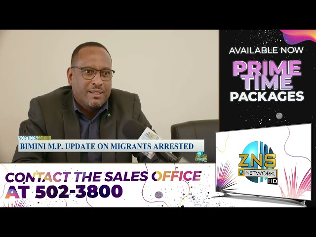 ⁣Bimini MP Update On Migrants Arrested