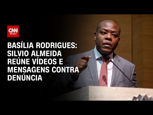 ⁣Basília Rodrigues: Silvio Almeida reúne vídeos e mensagens contra denúncia | LIVE CNN