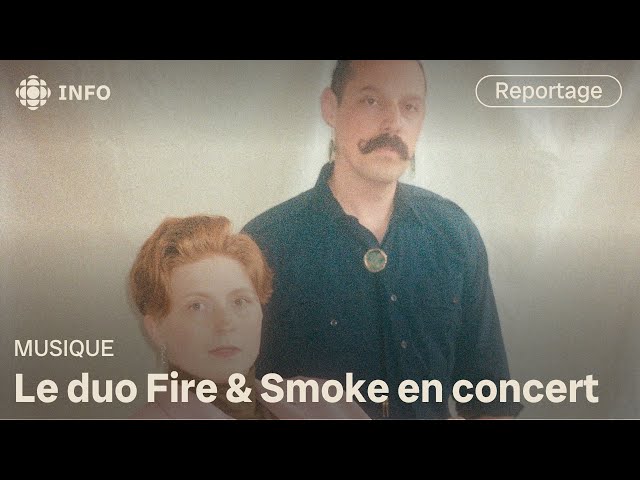 ⁣Le duo franco-manitobain, Fire & Smoke en concert samedi