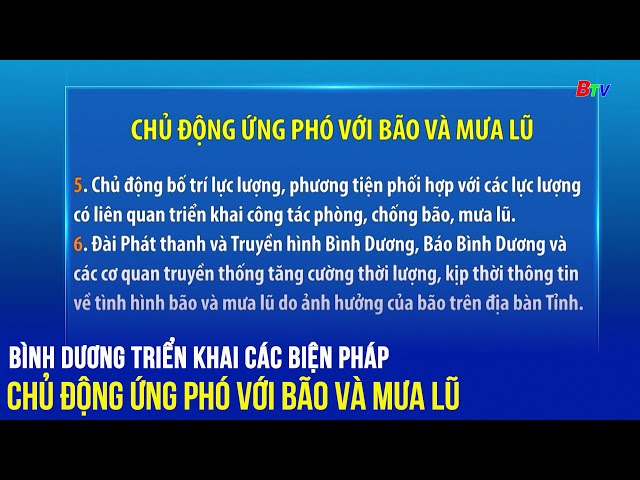 ⁣Bình Dương triển khai các biện pháp chủ động ứng phó với bão và mưa lũ