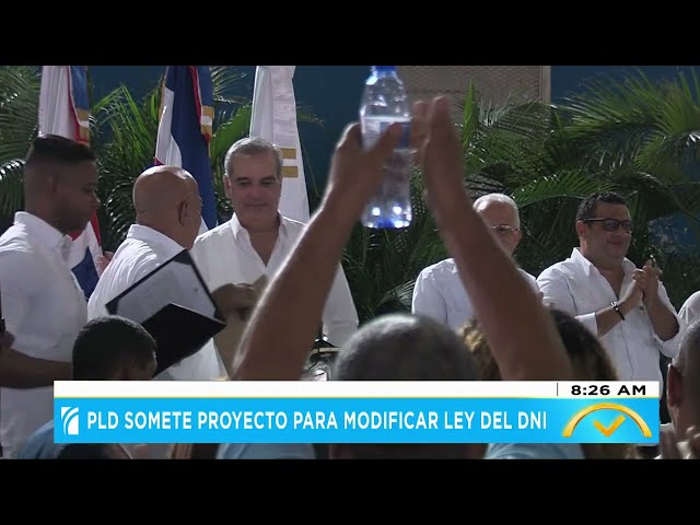 #ElDespertador: PLD somete proyecto para modificar Ley del DNI