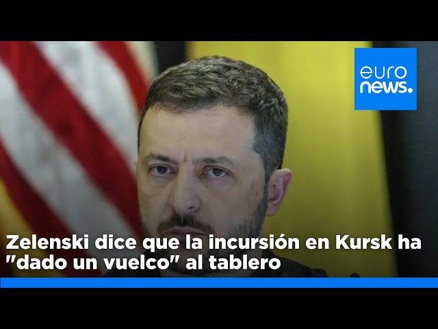 ⁣Zelenski dice que la incursión en Kursk ha "dado un vuelco" al tablero, pero pide más ayud