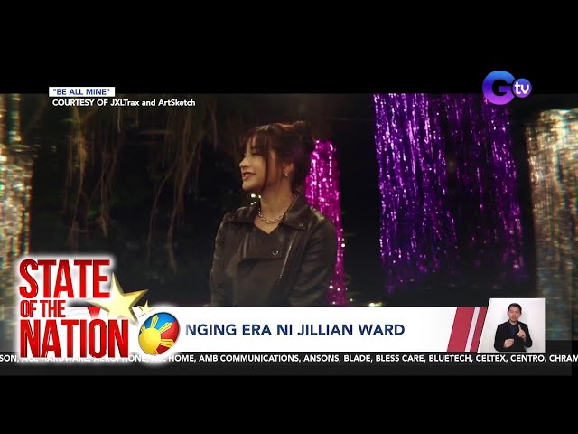 ⁣State of the Nation: (Part 2) Bagong single ni Jillian Ward, atbp.