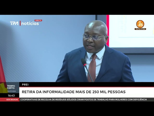 Prei reira da informalidade mais de 250 mil pessoas