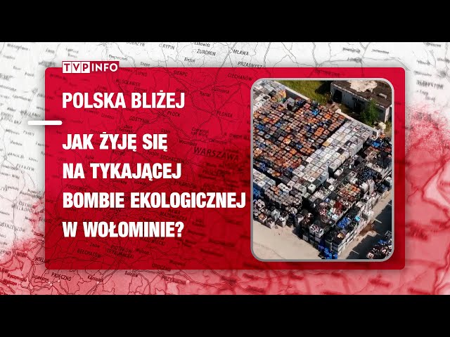 ⁣Jak żyję się na tykającej bombie ekologicznej w Wołominie? | POLSKA BLIŻEJ