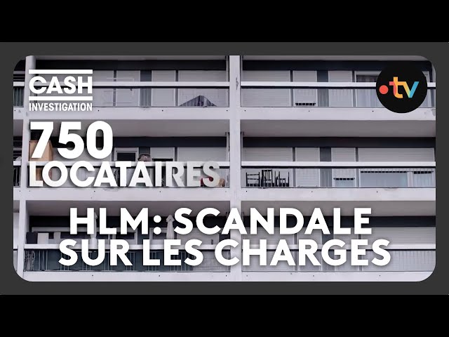 ⁣HLM : scandale sur les charges - Cash investigation