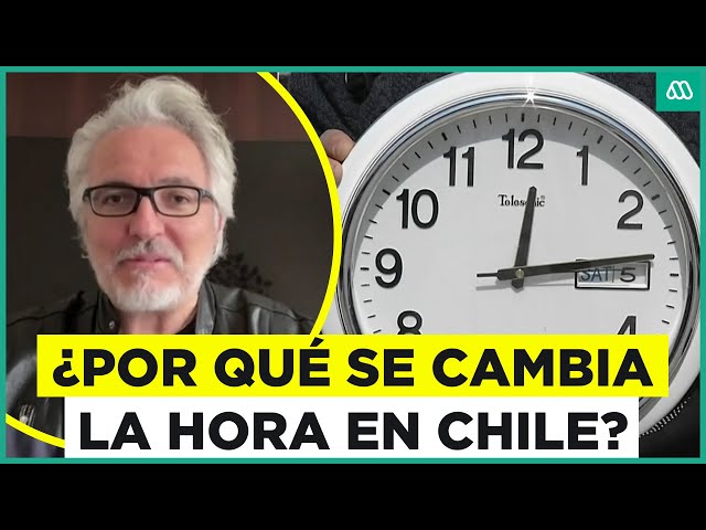 ¿Por qué se cambia la hora? Chile da paso al horario de verano