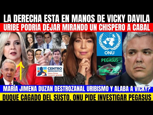 ⁣URIBE TRAICIONARÍA A CABAL POR ESCOGER A VICKY.DUZAN DESTROZ4 EL C.DEMOCRATICO.ONU PIDE PEGASUS