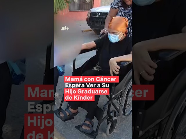 ⁣Mamá con cáncer espera ver a su hijo graduarse de kínder - N+ #Shorts