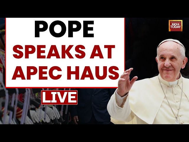 ⁣Pope Francis Speech LIVE: Pope Francis Speaks At at Apec Haus | World News LIVE | India Today LIVE