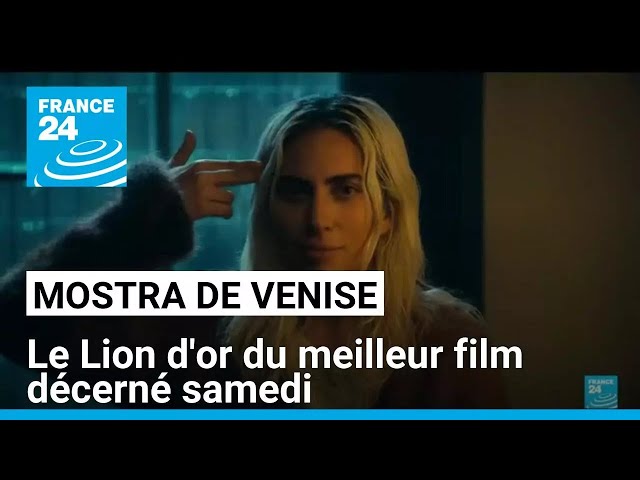 Le Lion d'or décerné samedi après une Mostra de Venise stellaire • FRANCE 24