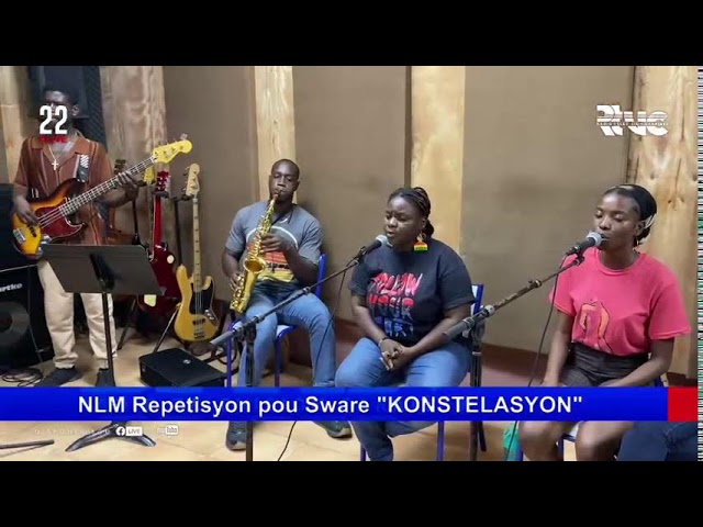 ⁣NLM Repetisyon pou Sware "KONSTELASYON" #Rtvc #22Live #MS