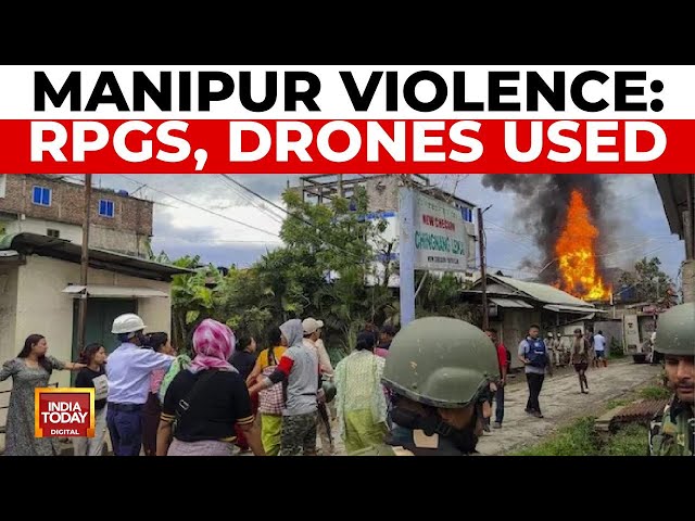 ⁣Manipur Violence Escalates, RPGs and Drones Used; 6 Dead | India Today