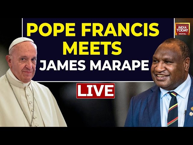 ⁣Pope Francis LIVE: Pope Francis Meets Papua New Guinea PM James Marape | POPE LIVE |India Today LIVE