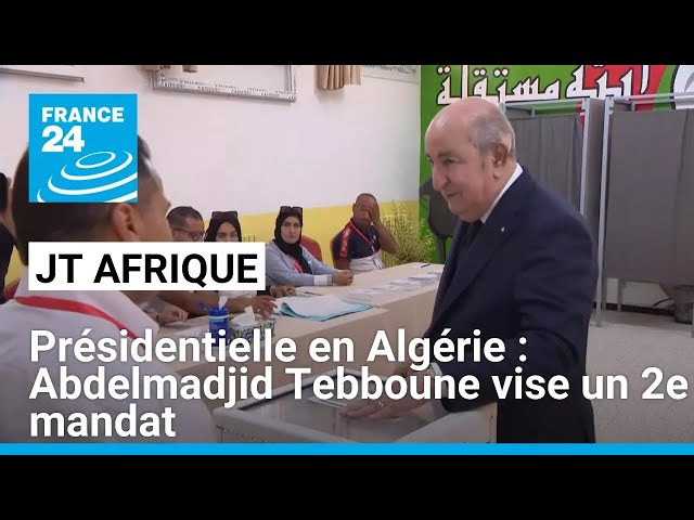 ⁣Présidentielle en Algérie : Abdelmadjid Tebboune vise un 2e mandat, la participation grande inconnue