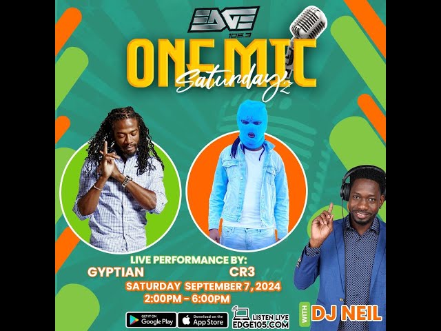 ⁣✔️ONE MIC Live Performance | GYPTIAN | CR3 | DJ Neil On Edge 105FM