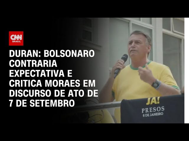 ⁣Duran: Bolsonaro contraria expectativa e critica Moraes em discurso de ato de 7 de setembro | AGORA