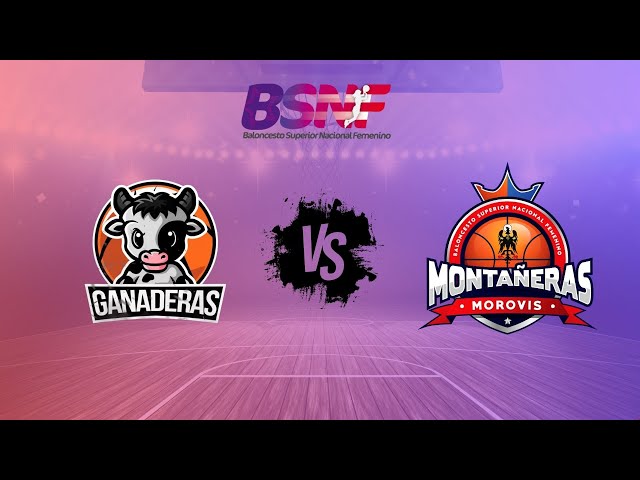 BSNF | Ganaderas vs Montañeras