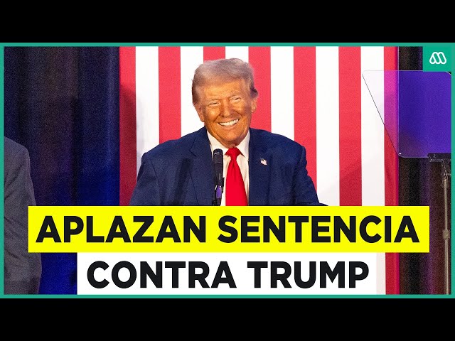 ⁣Aplazan la sentencia a Donald Trump para después de las elecciones