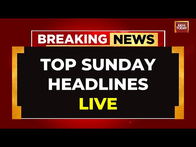 ⁣Breaking News LIVE: Top Sunday Headlines LIVE | Manipur Violence | Kolkata Updates | India Today