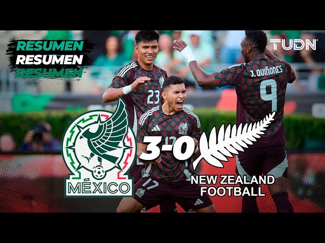 ⁣Resumen y goles | México 3-0 Nueva Zelanda | Amistoso Internacional | TUDN