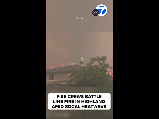 ⁣Highland brush fire grows to 7,100 acres amid shifting winds