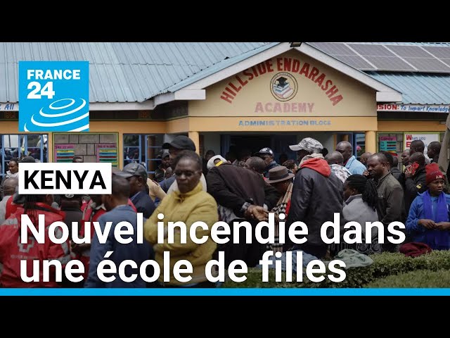 ⁣Kenya : 21 morts dans l'incendie d'une école de garçons, nouveau sinistre dans une école d