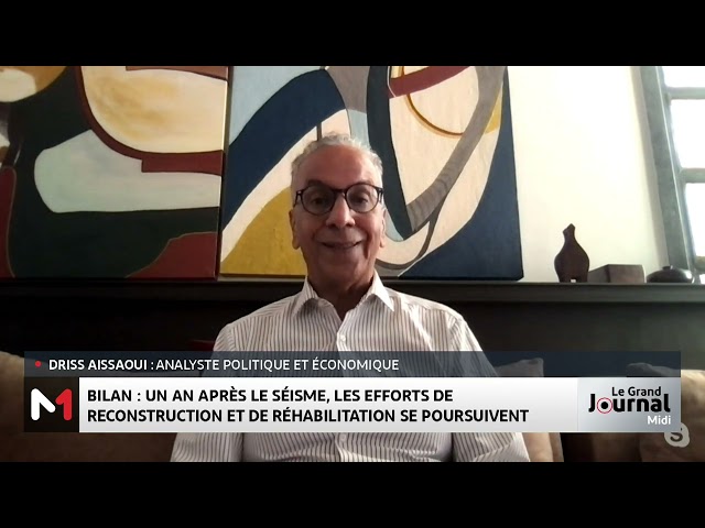 ⁣Séisme d´Al Haouz : le bilan un an après la catastrophe, avec Driss Aissaoui