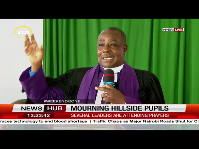 ⁣Prayer service underway in Kieni Nyeri for the 21 pupils that perished in Hillside Nyeri