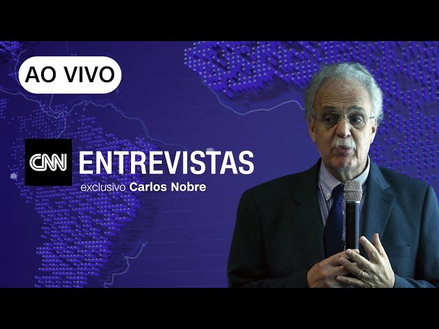 AO VIVO: CNN Entrevistas com Carlos Nobre, climatologista | 08/09/2024