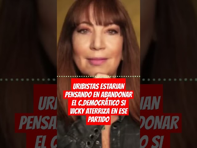 ⁣URIBISTAS ESTARIAN PENSANDO EN ABANDONAR EL C.DEMOCRÁTICO SI VICKY ATERRIZA EN ESE PARTIDO