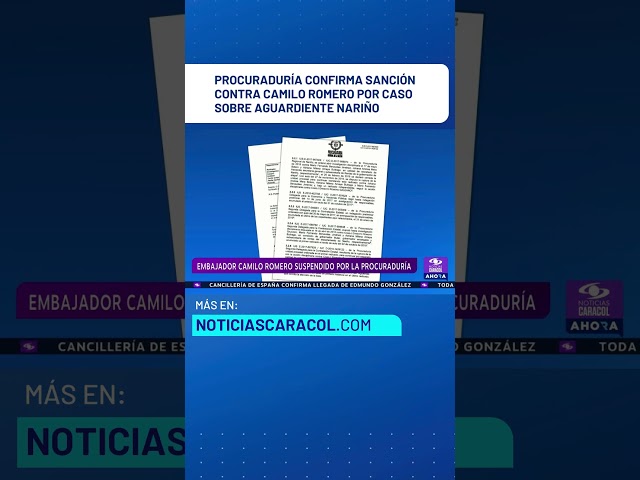 ⁣Procuraduría confirma sanción contra Camilo Romero por caso sobre aguardiente Nariño