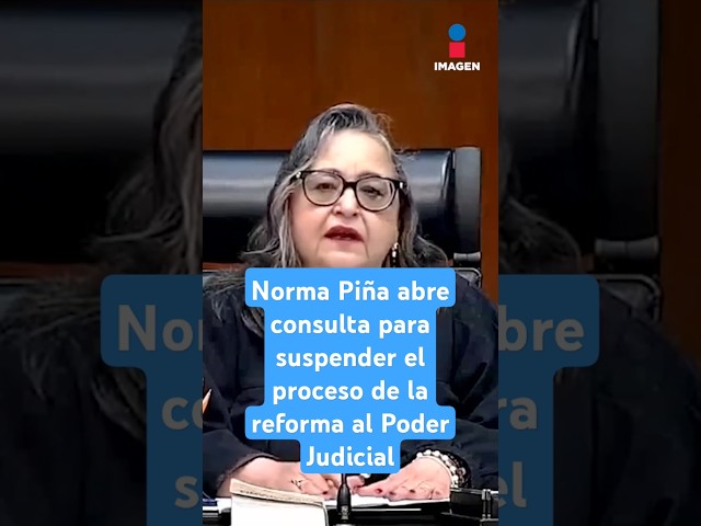 ⁣Norma Piña abre consulta para suspender el proceso de la reforma al Poder Judicial | Shorts | Zea