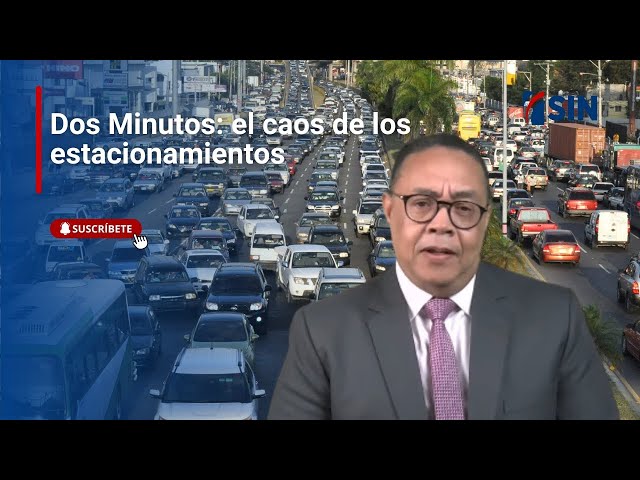 ⁣Dos Minutos: el caos de los estacionamientos