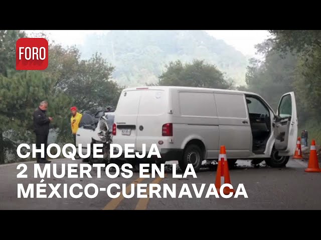 ⁣Choque deja dos personas muertas en la México-Cuernavaca, Hoy 9 de septiembre 2024 - Las Noticias