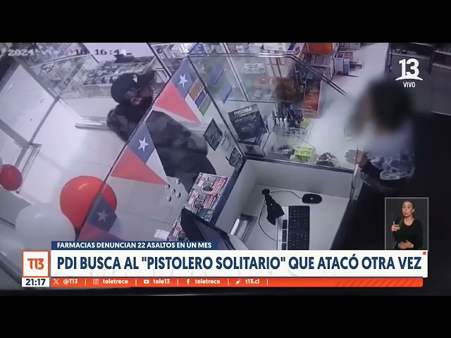 ⁣Asaltó 22 farmacias en un mes: Así intimida el “Pistolero solitario”, sujeto buscado por la PDI