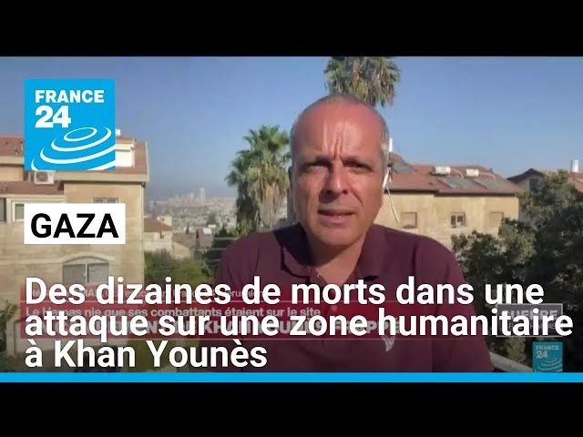 ⁣Gaza : des dizaines de morts dans une attaque sur une zone humanitaire à Khan Younès • FRANCE 24