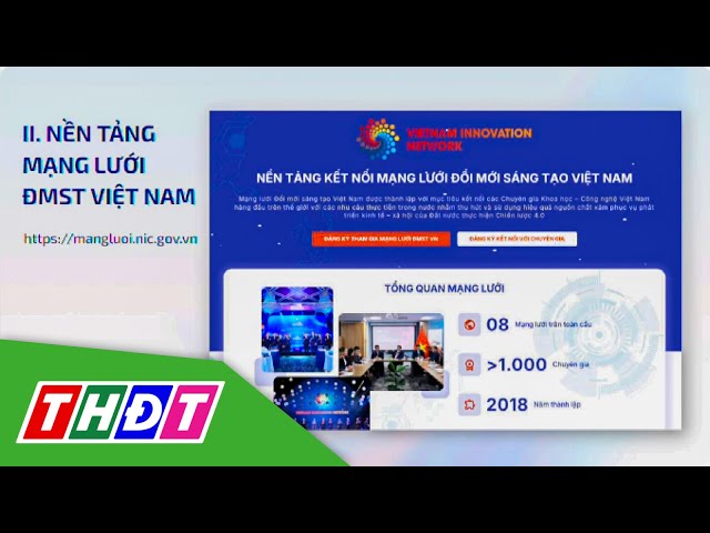 ⁣Ra mắt nền tảng mạng lưới đổi mới sáng tạo Việt Nam | THDT