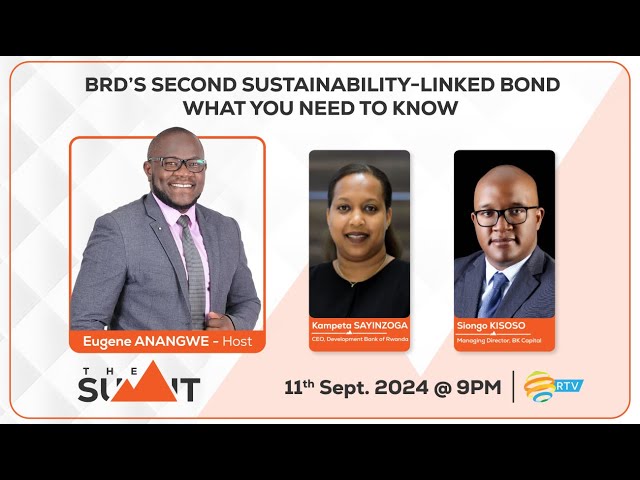 ⁣#TheSummitRw: BRD's Second Sustainability-Linked Bond | What you need to know