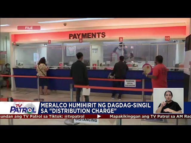 ⁣Meralco humihirit ng dagdag-singil sa 'distribution charge'