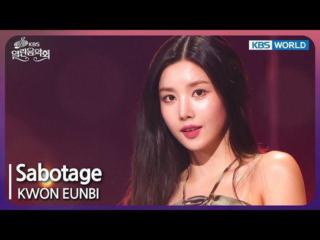 ⁣SABOTAGE - KWON EUNBI [Open Concert : EP.1493] | KBS KOREA 240908