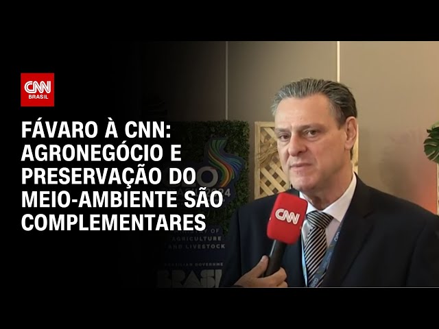 Fávaro à CNN: Agronegócio e preservação do meio-ambiente são complementares | LIVE CNN