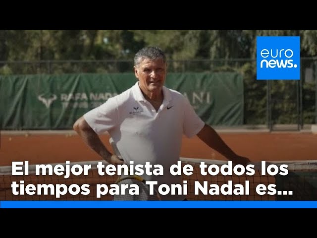 ⁣Toni Nadal considera a Novak Djokovic el mejor tenista de todos los tiempos