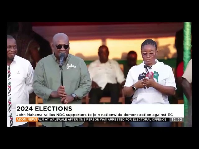 ⁣John Mahama rallies NDC supporters to join nationwide demonsration against EC  - Premtobre Kasee