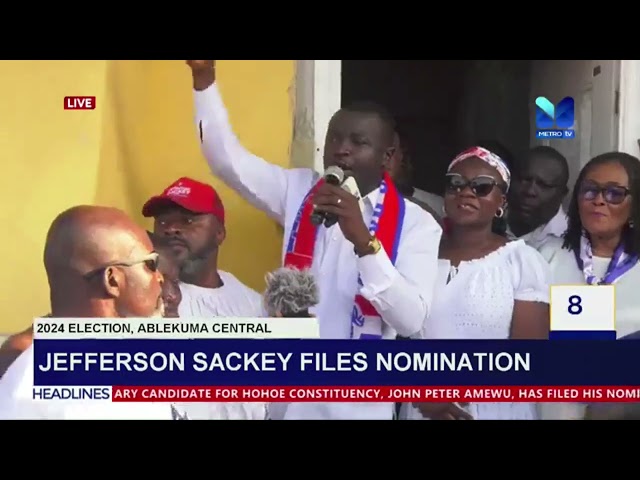 ⁣Jefferson Sackey Files Nomination