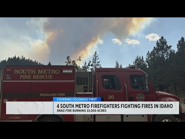 ⁣Crew from South Metro Fire travels to Idaho to battle Snag Fire