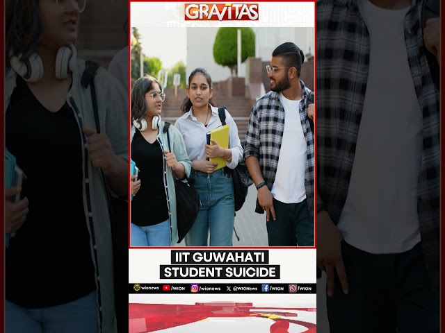 ⁣IIT Guwahati student suicide sparks debate over strict attendance policies | Gravitas